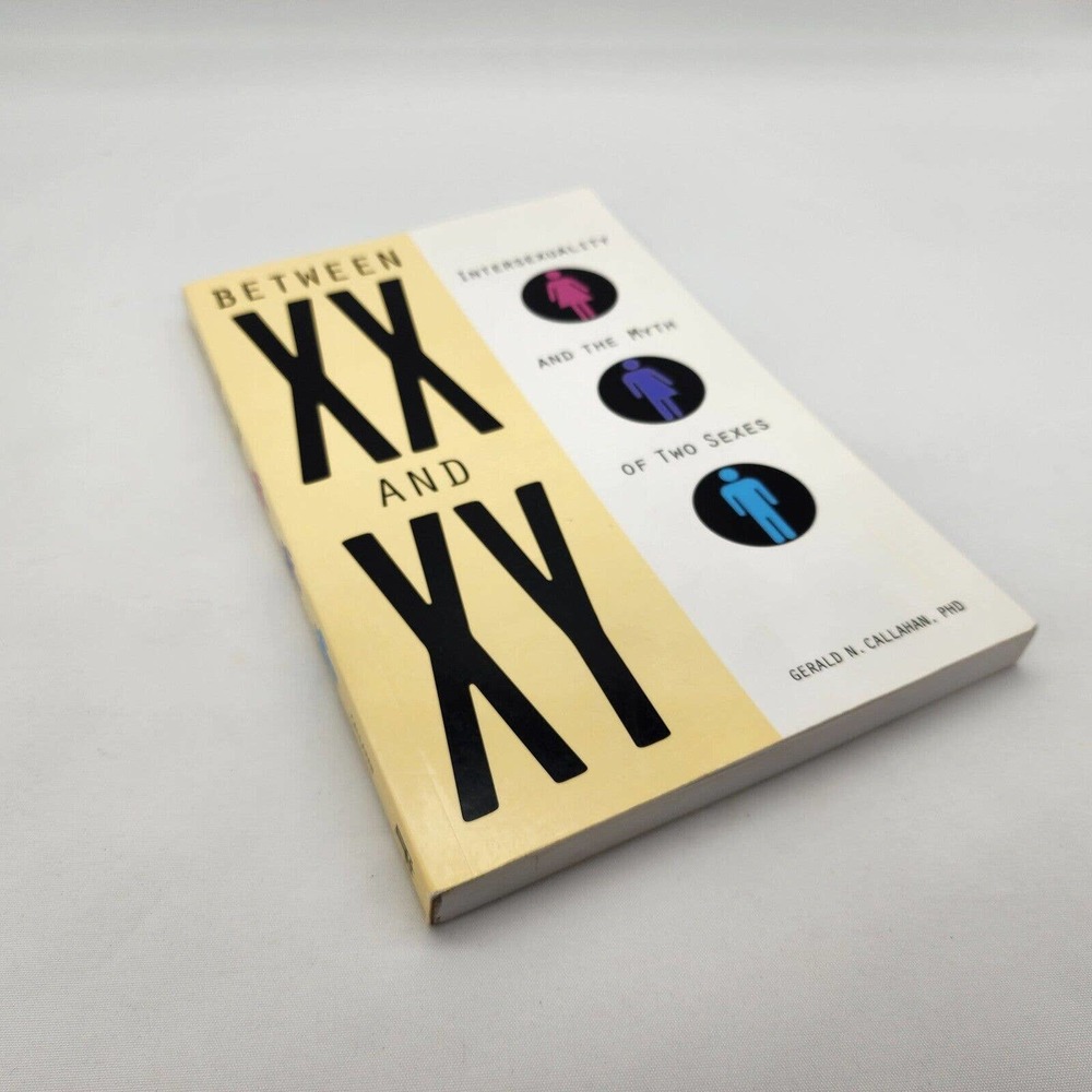 Between XX and XY Paperback by Gerald N. Callahan